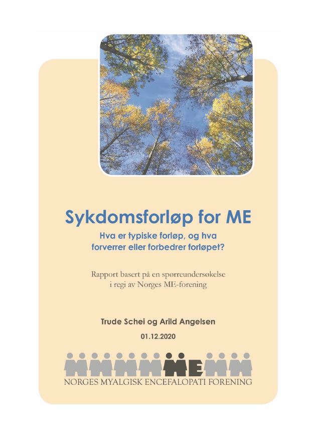 forside Brukerundersøkelse sykdomsforløp for ME rapport Brukerundersøkelse sykdomsforløp for ME